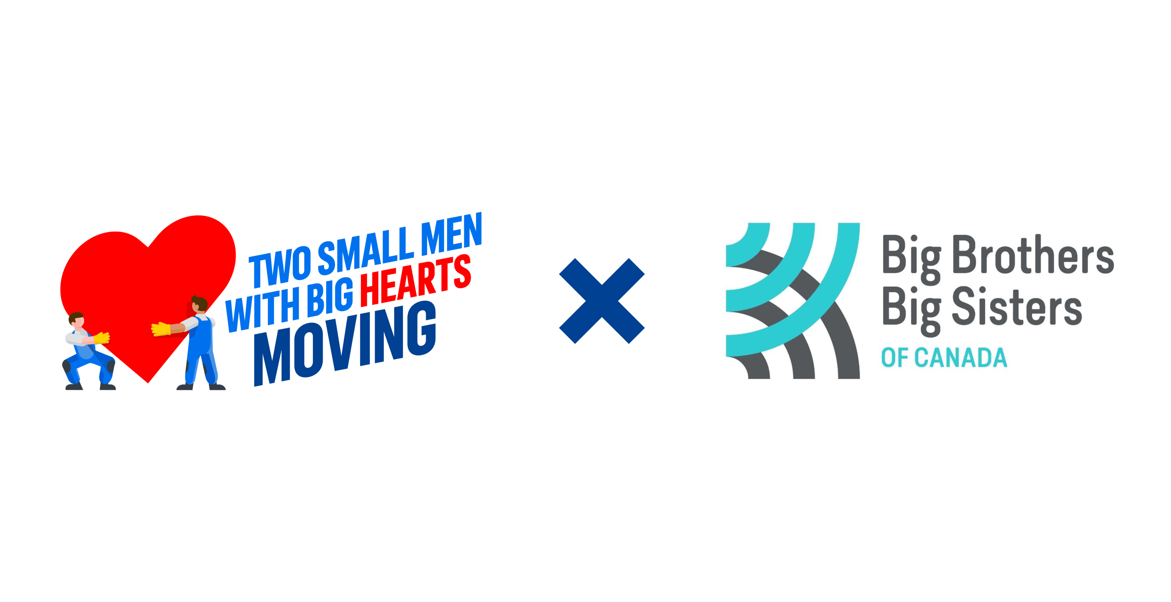 Two Small Men with Big Hearts Moving logo beside Big Brothers Big Sisters of Canada logo.