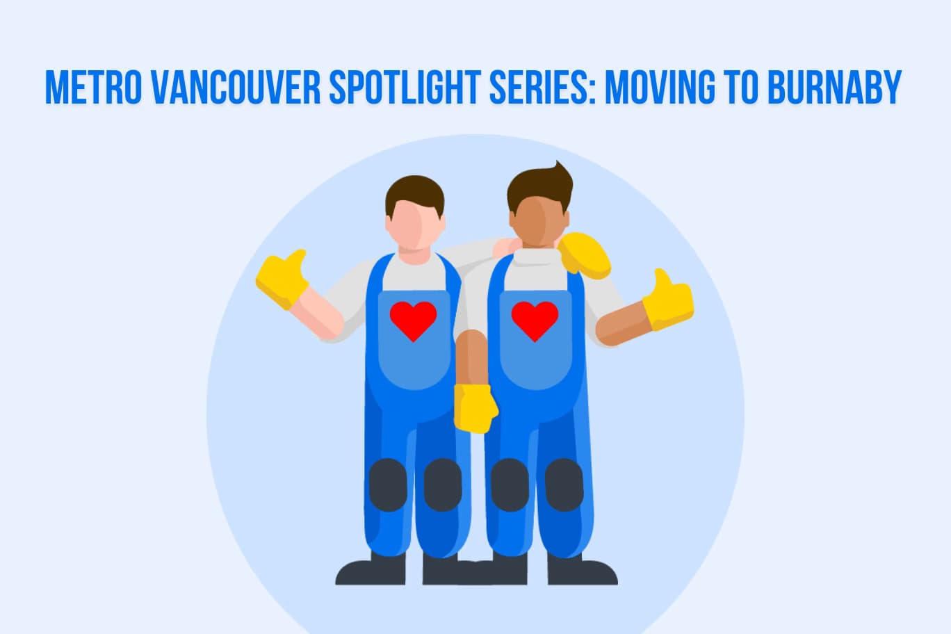 Illustration of two movers giving thumbs up with text 'Metro Vancouver Spotlight Series: Moving to Burnaby