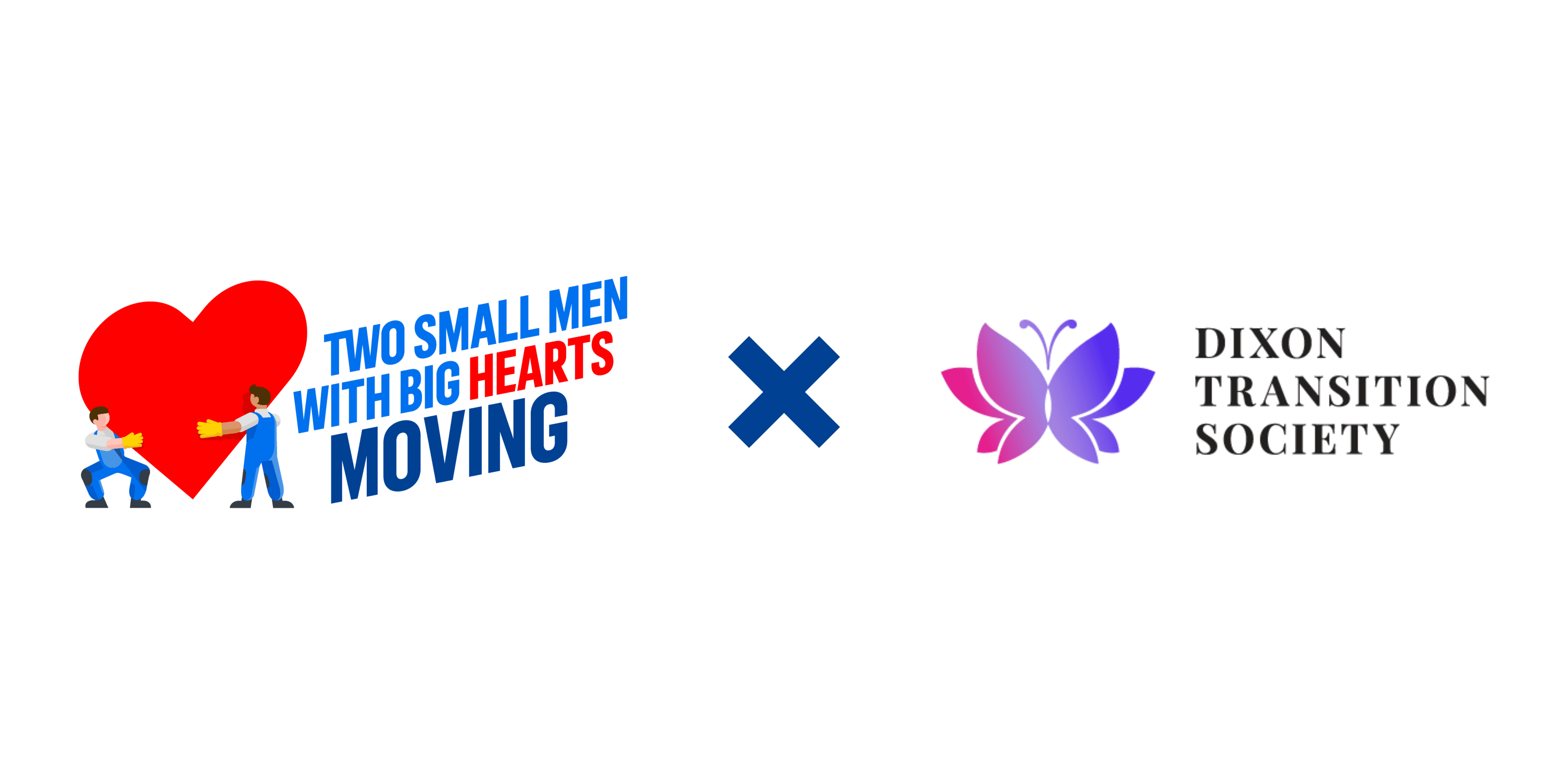 Two Small Men with Big Hearts Moving logo beside Dixon Transition Society logo.